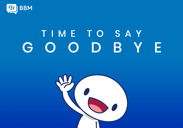 bbm time to say goodbye